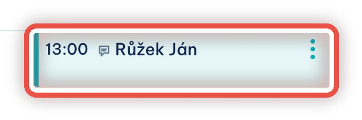 Zvětšený výřez — Hotovo — pacient je objednaný
