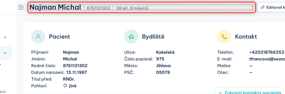 Zvětšenina místa, kam se klikne — Jste v kartě pacienta