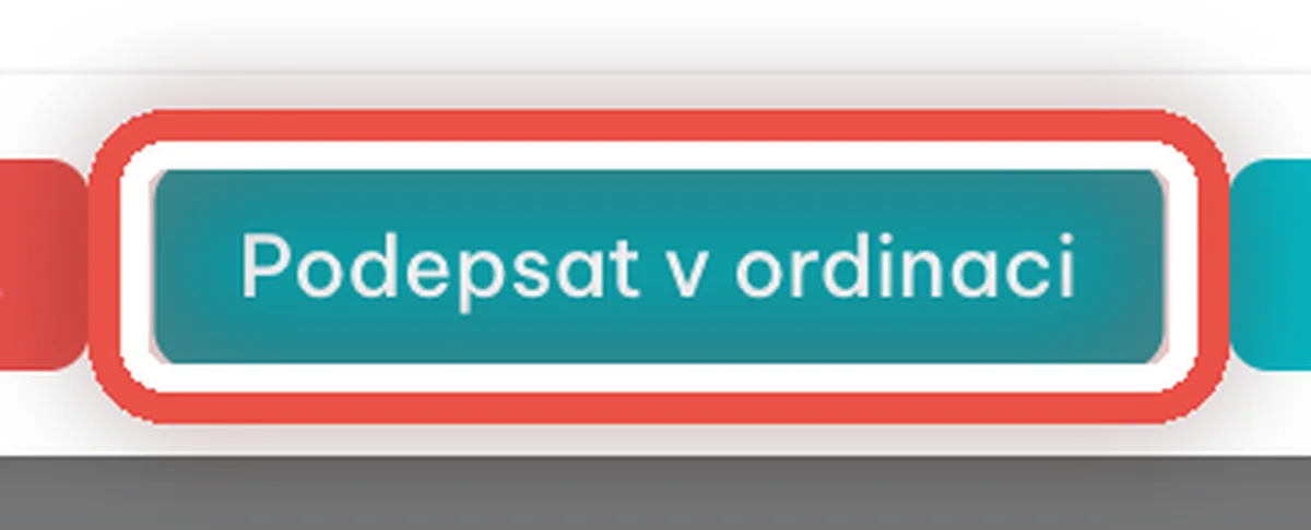 Detail — Druhá možnost: podpis rovnou v ordinaci