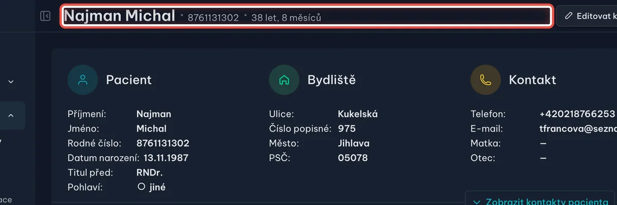 Zvětšenina místa, kam se klikne — Jste v kartě pacienta